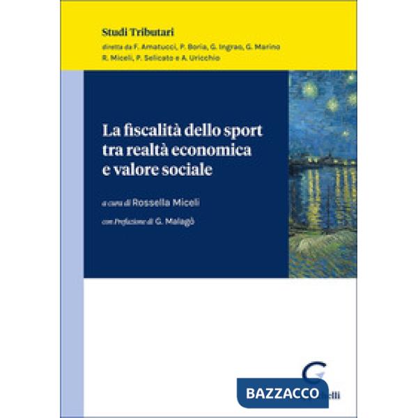 La fiscalità dello sport tra realtà economica e valore sociale