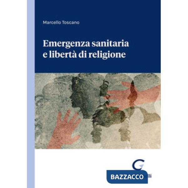 Emergenza sanitaria e libertà di religione