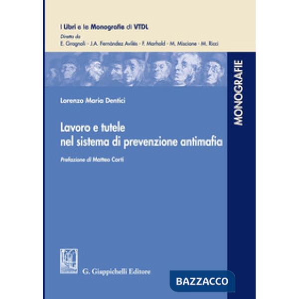 Lavoro e tutele nel sistema di prevenzione antimafia