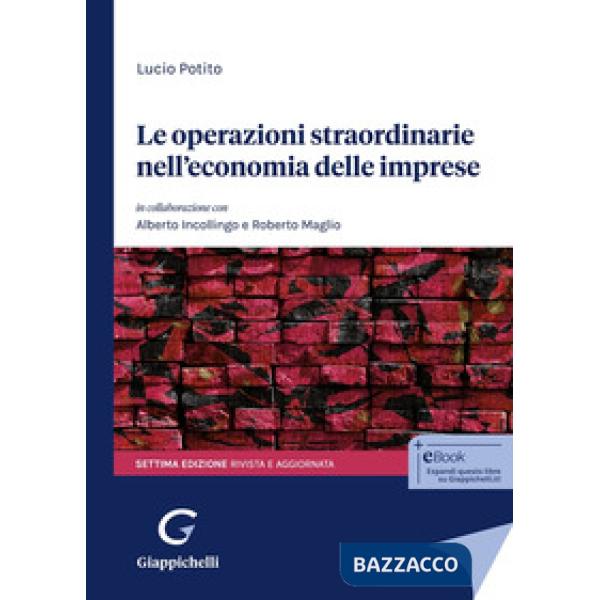 Le operazioni straordinarie nell'economia delle imprese