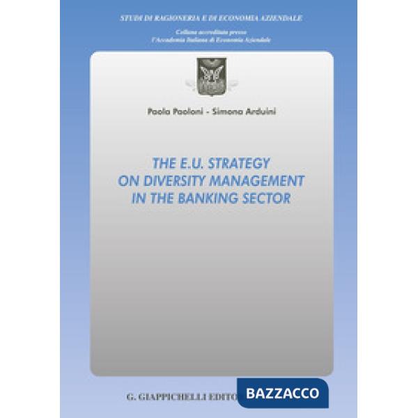 The E.U. strategy on diversity management in the banking sector