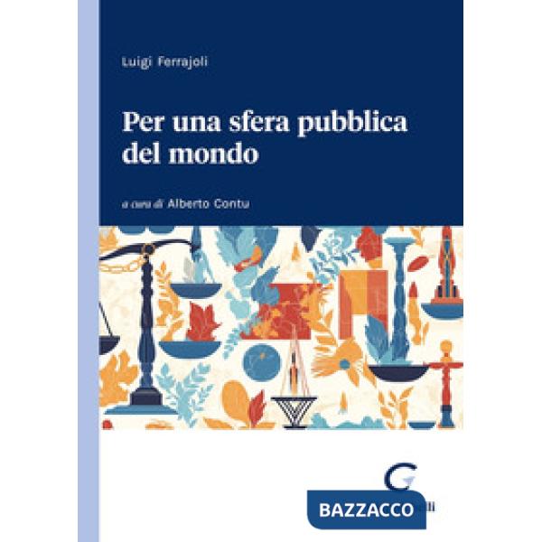 Per una sfera pubblica del mondo