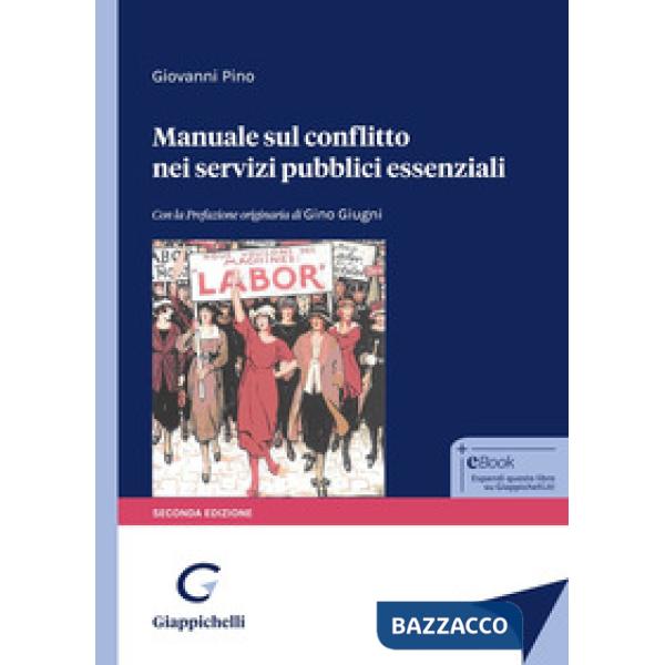 Manuale sul conflitto nei servizi pubblici essenziali