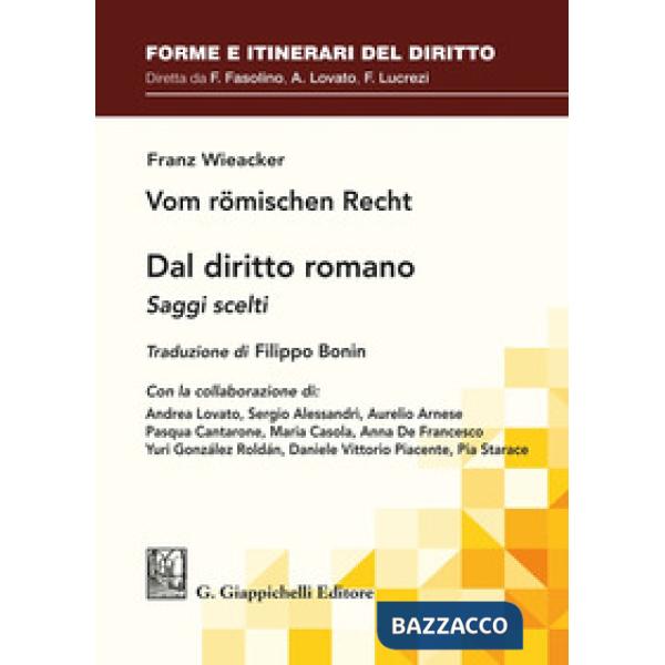 Dal diritto romano. Saggi scelti