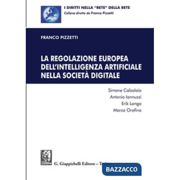 La regolazione europea dell'intelligenza artificiale nella società digitale