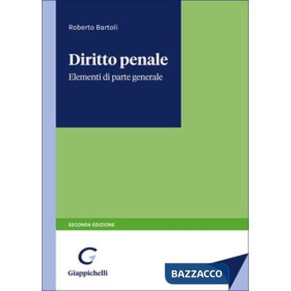 Diritto penale. Elementi di parte generale