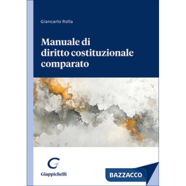 Manuale di diritto costituzionale comparato