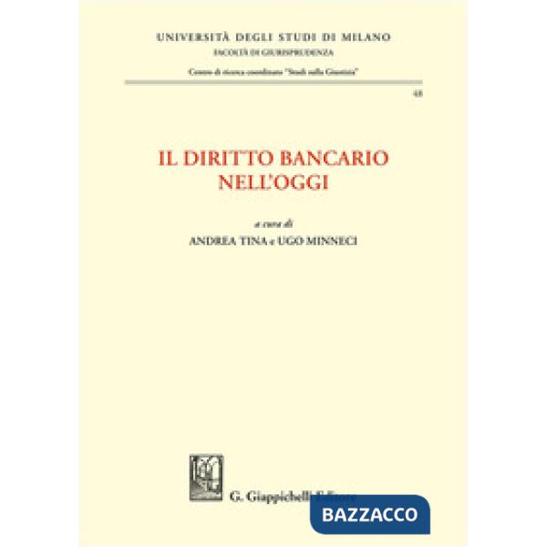 Il diritto bancario nell'oggi
