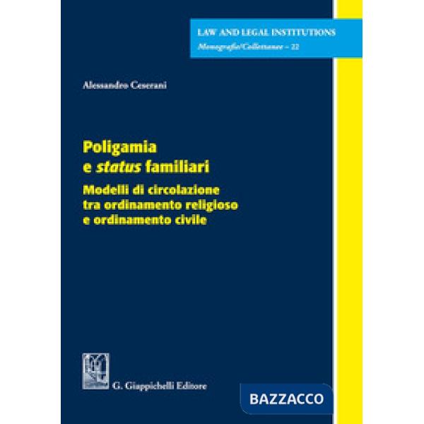 Poligamia e status familiari. Modelli di circolazione tra ordinamento religioso e ordinamento civile