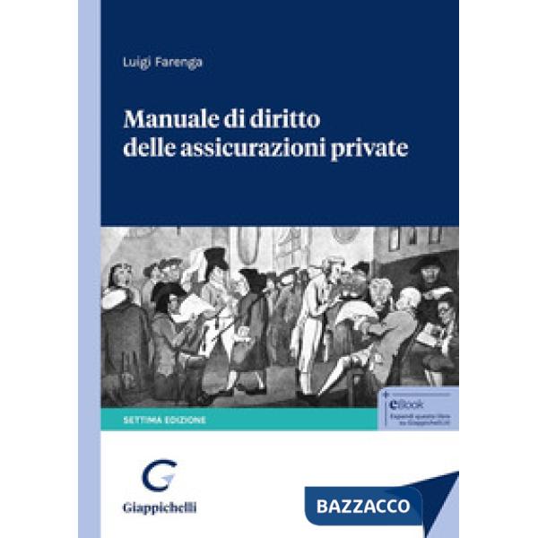Manuale di diritto delle assicurazioni private