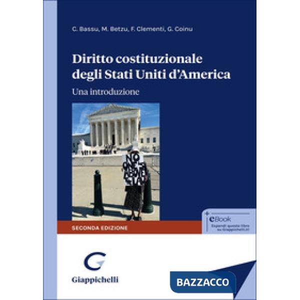 Diritto costituzionale degli Stati Uniti d'America. Una introduzione
