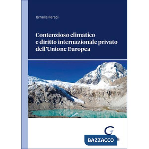 Contenzioso climatico e diritto internazionale privato dell'Unione Europea
