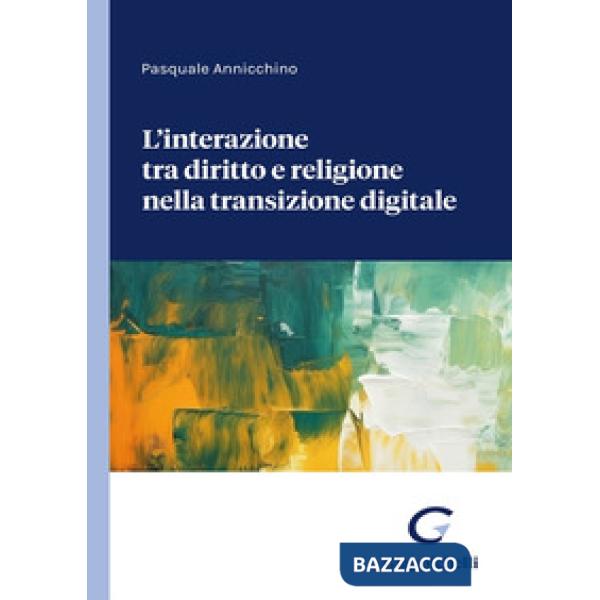 Interazione tra diritto e religione nella transizione digitale