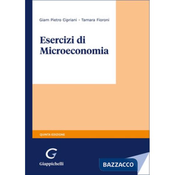 Esercizi di microeconomia