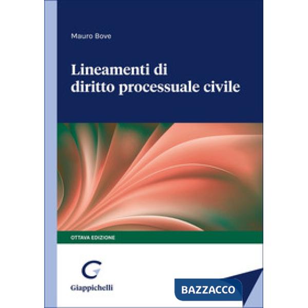 Lineamenti di diritto processuale civile