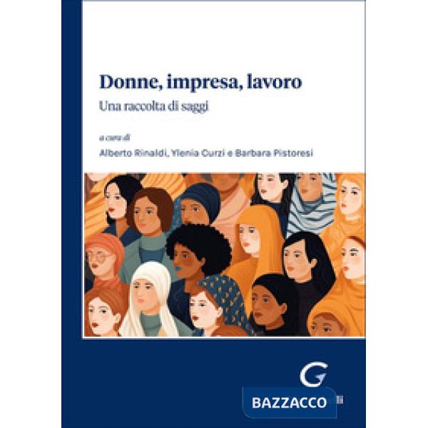 Donne, impresa, lavoro. Una raccolta di saggi