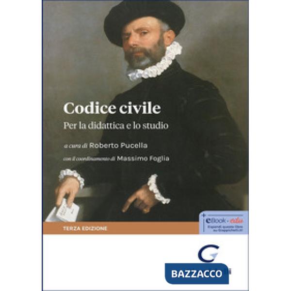Codice civile. Per la didattica e lo studio