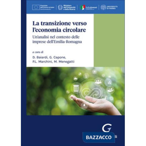 La transizione verso l'economia circolare. Un'analisi nel contesto delle imprese dell'Emilia-Romagna