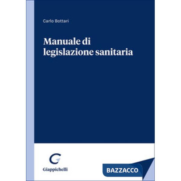 Manuale di legislazione sanitaria