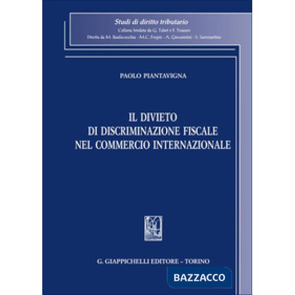 Il divieto di discriminazione fiscale nel commercio internazionale