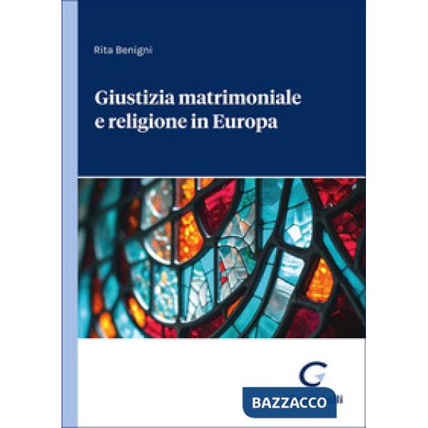 Giustizia matrimoniale e religione in Europa