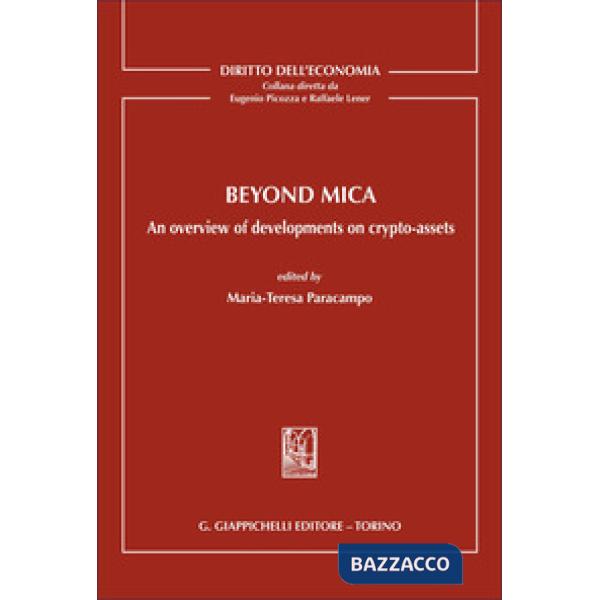 Beyond MICA. An overview of developments on crypto-assets