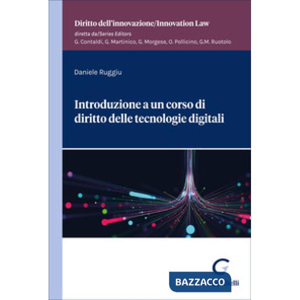 Introduzione a un corso di diritto delle tecnologie digitali