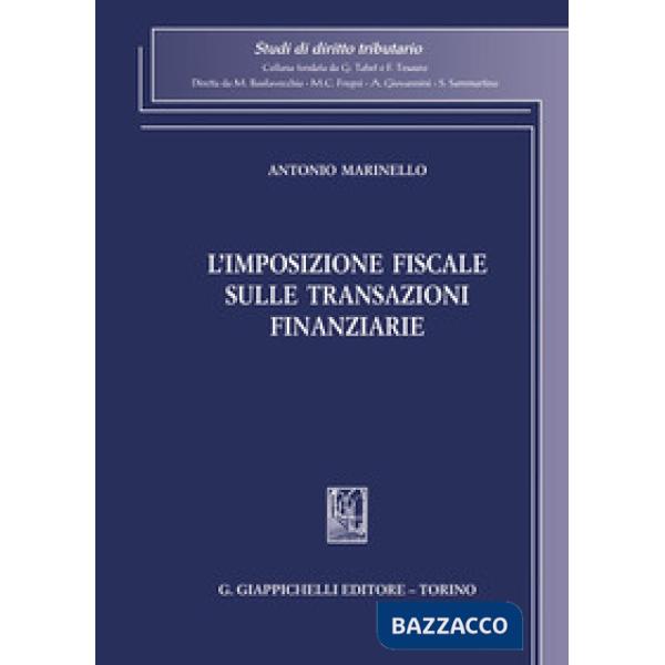 L'imposizione fiscale sulle transazioni finanziarie