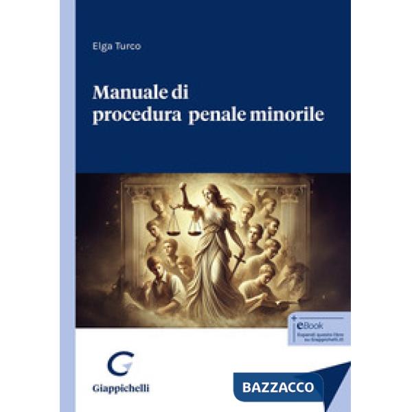Manuale di procedura penale minorile