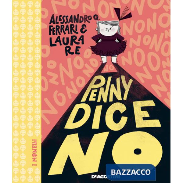 Penny dice no. Ediz. a colori