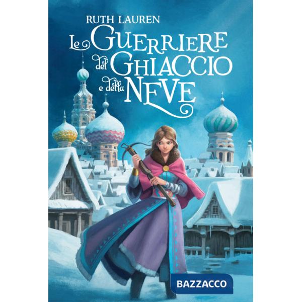 Guerriera del ghiaccio e della neve. Nuova ediz. (La)