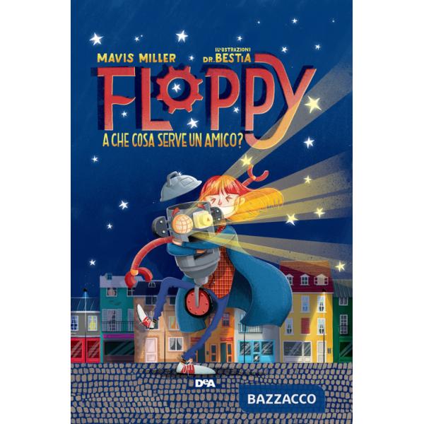 Floppy. A che cosa serve un amico?