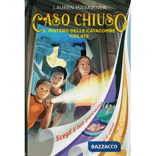 Mistero delle catacombe violate. Caso chiuso (Il)