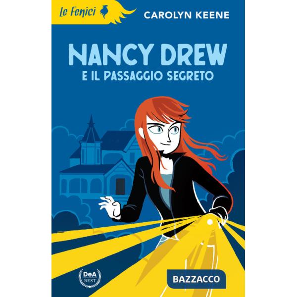 Nancy Drew e il passaggio segreto. Nuova ediz.