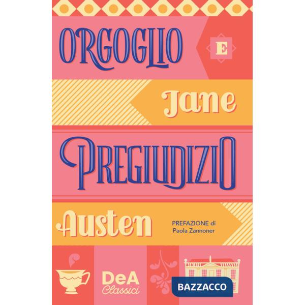 Orgoglio e pregiudizio. Nuova ediz.