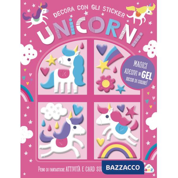 Unicorni. Decora con gli sticker. Ediz. a colori
