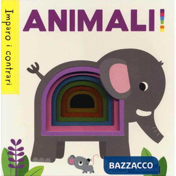Animali! Imparo i contrari