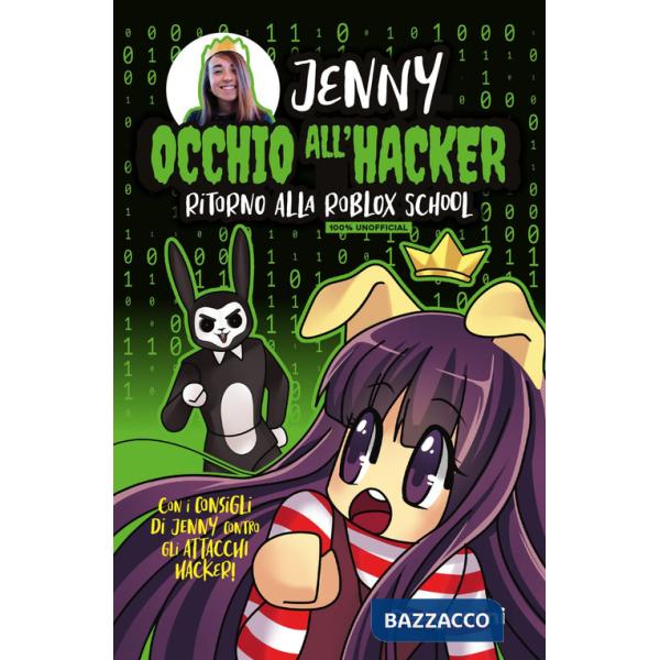 Occhio all'hacker! Ritorno alla Roblox School