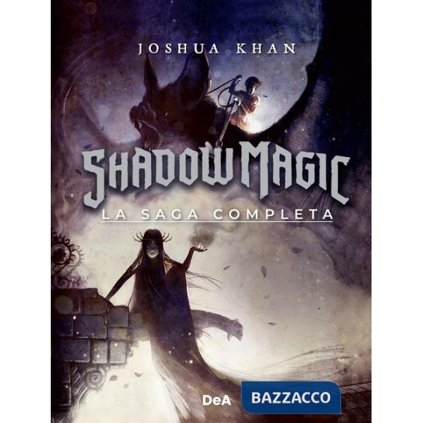 Shadow Magic. La saga completa