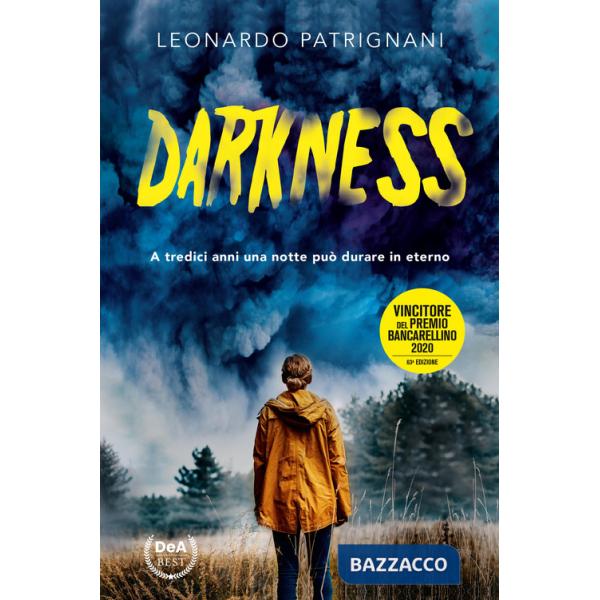 Darkness. Nuova ediz.