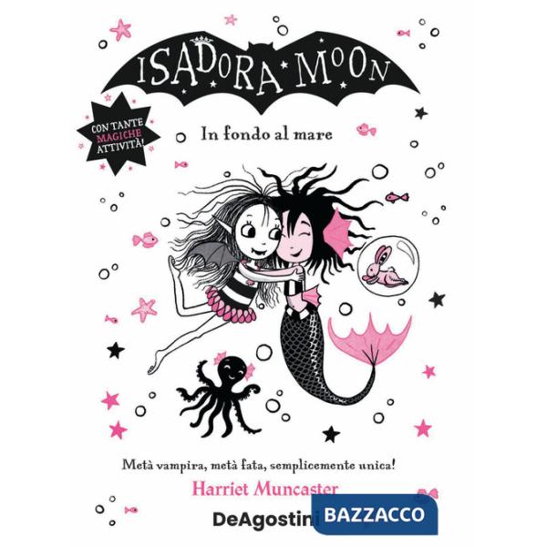 In fondo al mare. Isadora Moon