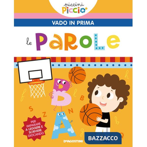 Parole. Vado in prima. Ediz. a colori (Le)