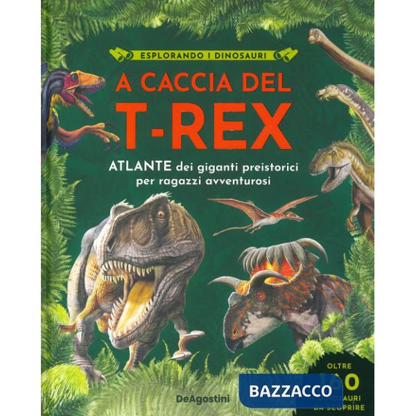 A caccia del T-Rex