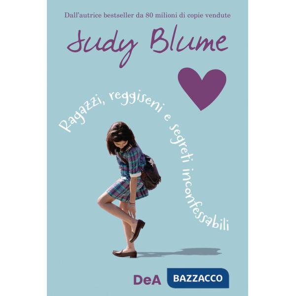 Ragazzi, reggiseni e segreti inconfessabili