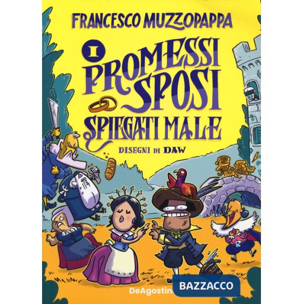 Promessi Sposi spiegati male (I)