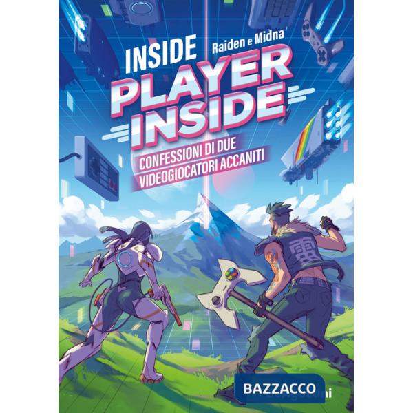 Inside PlayerInside. Confessioni di due videogiocatori accaniti