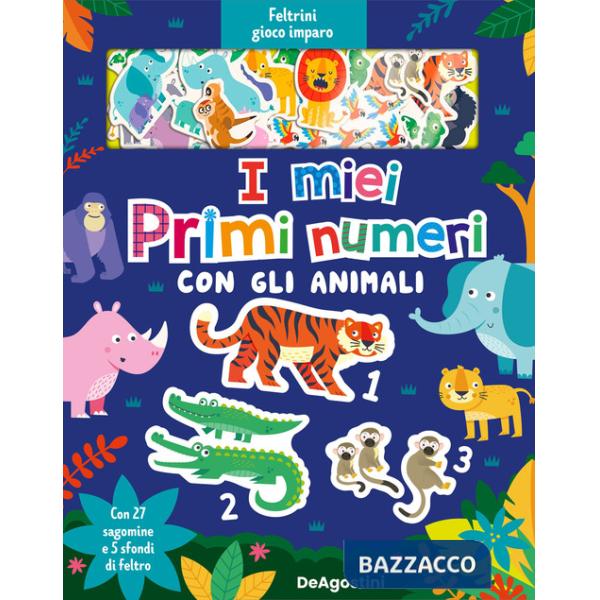 Miei primi numeri con gli animali. Feltrini gioco imparo. Ediz. a colori. Con 5 sfondi di feltro (I)