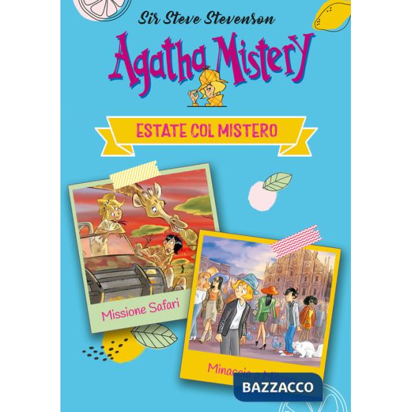 Estate col mistero: Minaccia a Milano-Missione safari