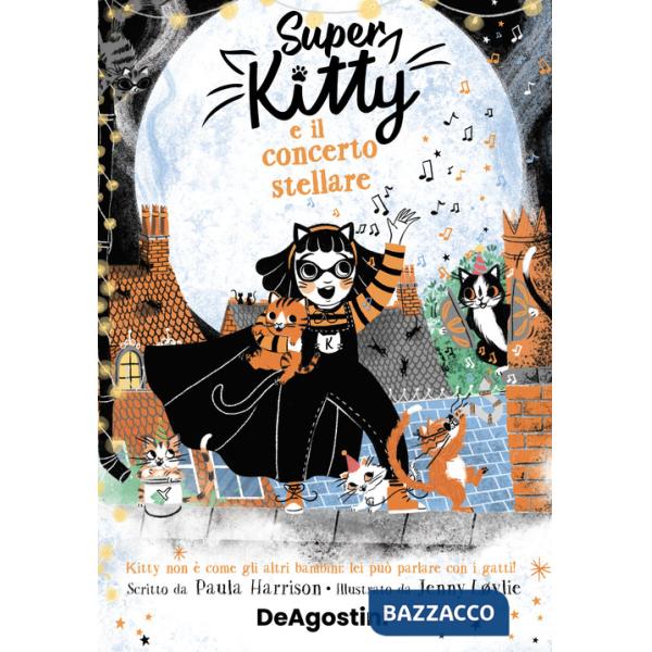 Super Kitty e il concerto stellare