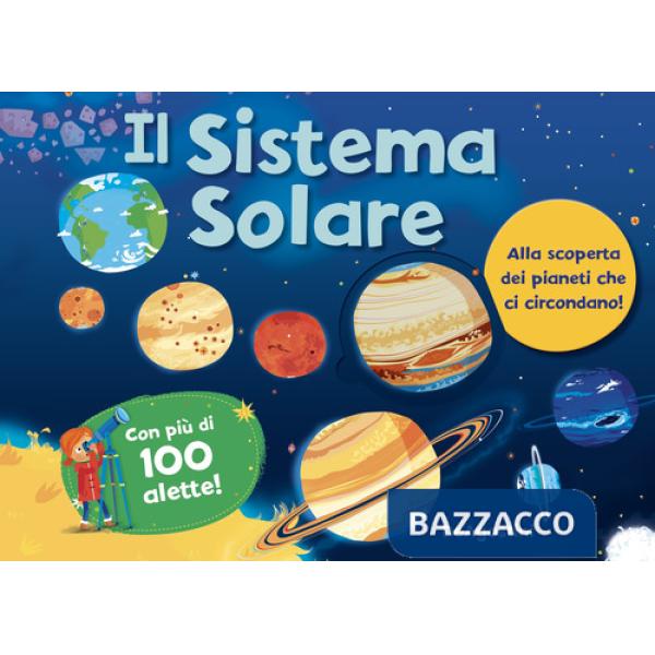 Sistema solare. Ediz. a colori (Il)